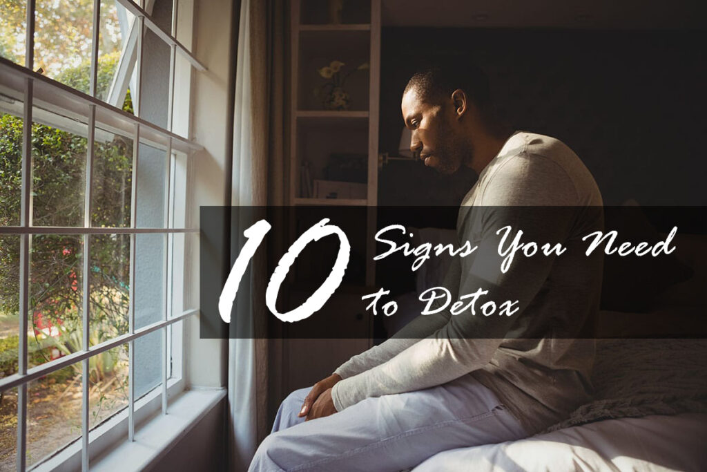 10-signs-you-need-to-detox-excellence-recovery