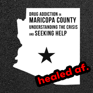 drug-addiction-in-maricopa-county-excellence-recovery